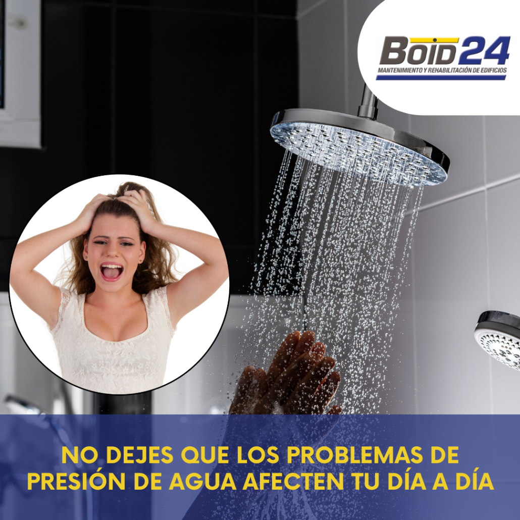 no tengo presión de agua en la ducha