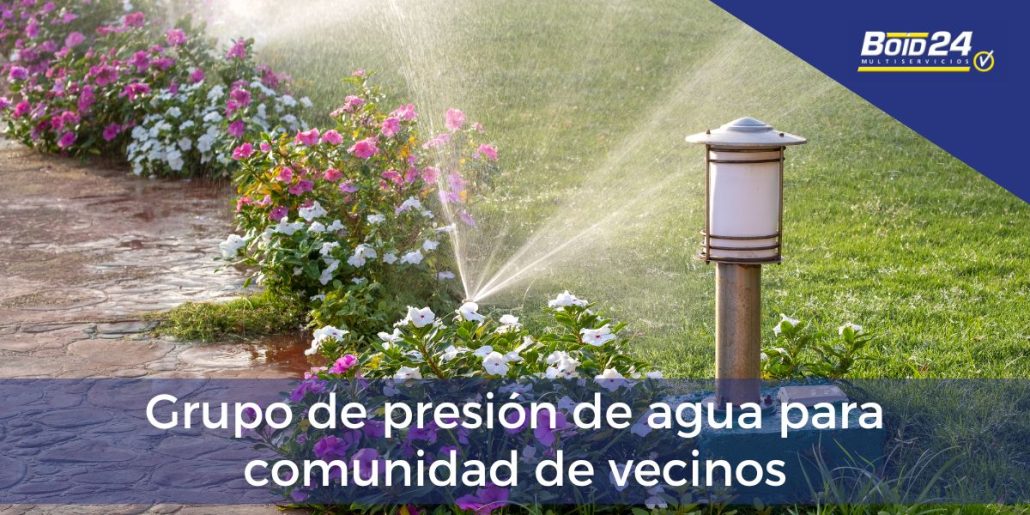 grupo de presión agua comunidad de vecinos